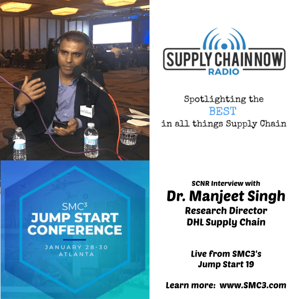 Supply Chain Now Episode42withDr.Singh_