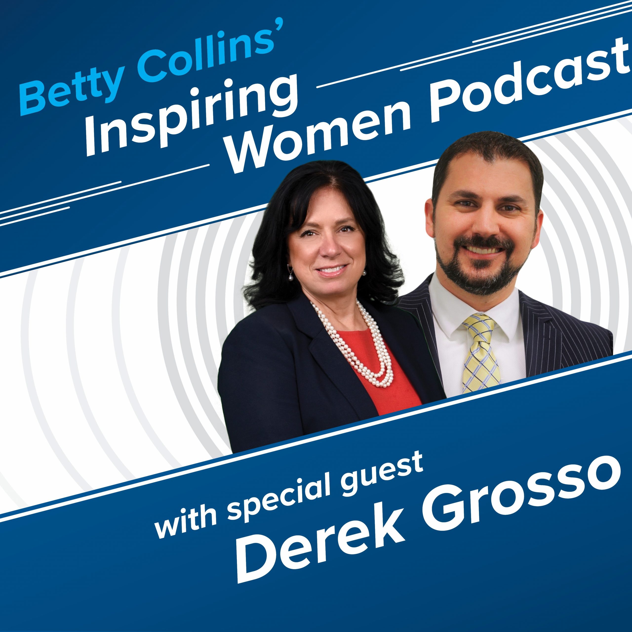 Inspiring Women PodCast with Betty Collins