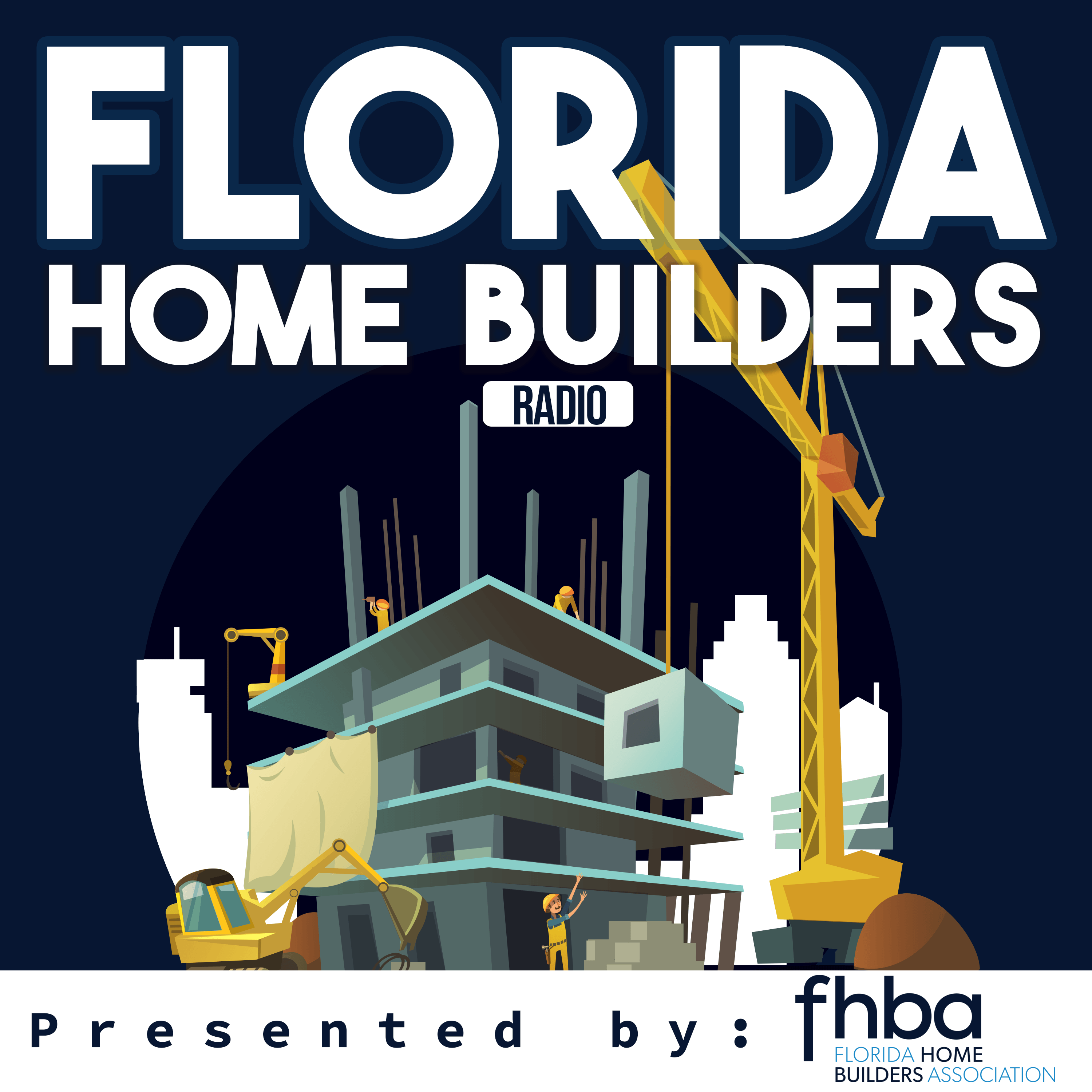 Florida Home Builders Radio: Paul Donnelly with Donnelly and Gross