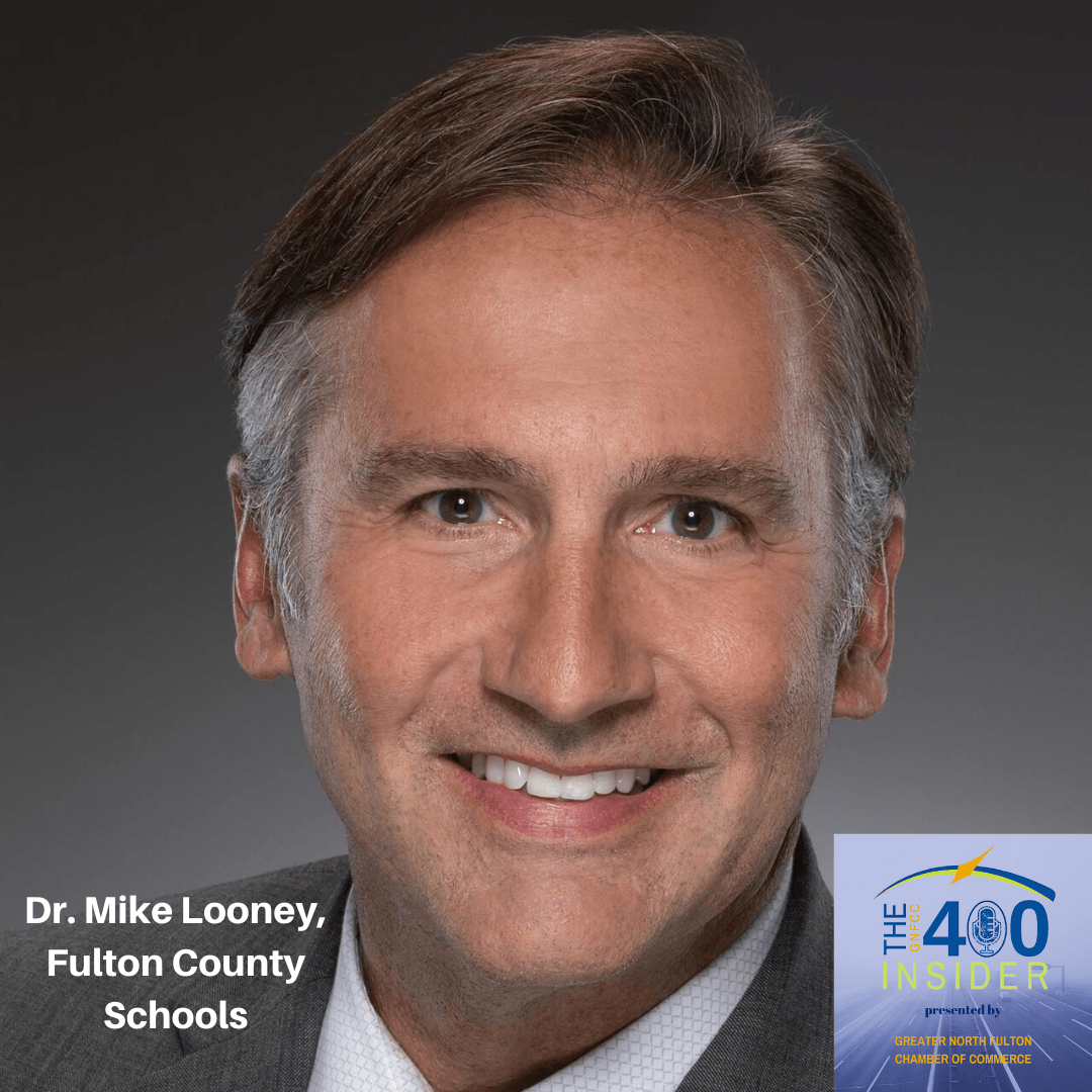 Dr. Mike Looney, Fulton County Schools