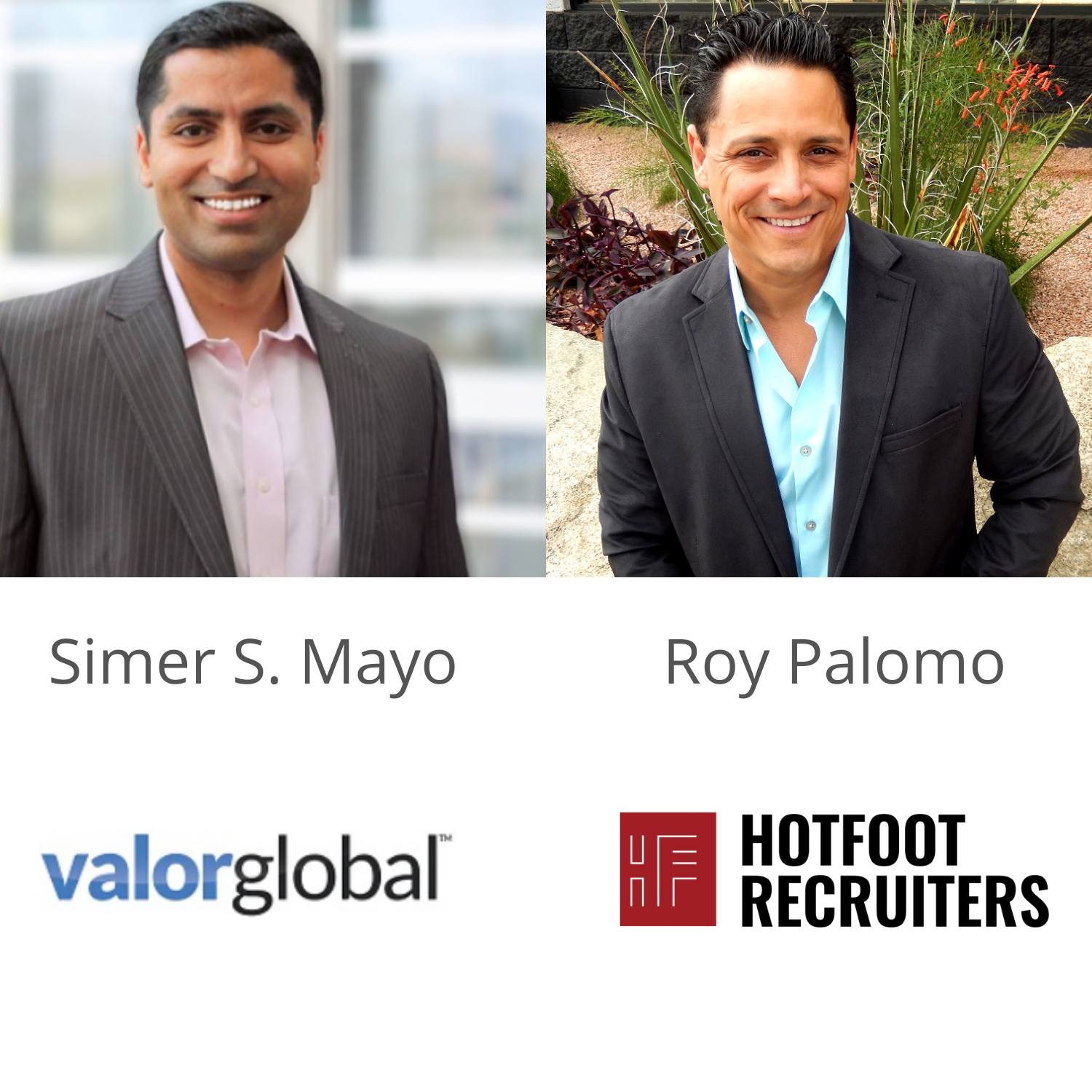Phoenix Business Radio Simer Mayo with Valor Global and Roy Palomo with HotFoot Recruiters E1