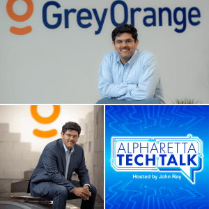 Alpharetta Tech Talk:  Samay Kohli, GreyOrange