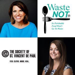 Kate Thoene with Waste Not and Danielle McMahon with Society of St. Vincent de Paul E34