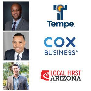 City of Tempe Mayor Corey Woods Thomas Barr with Local First Arizona and Jihan Cottrell with Cox Business E10