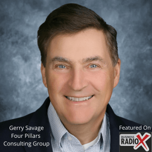 The Four Pillars of Sales, with Gerry Savage, Four Pillars Consulting Group