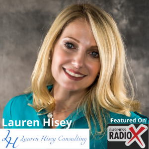 Lauren Hisey, Lauren Hisey Consulting, Continuous Improvement Consultant & Coach
