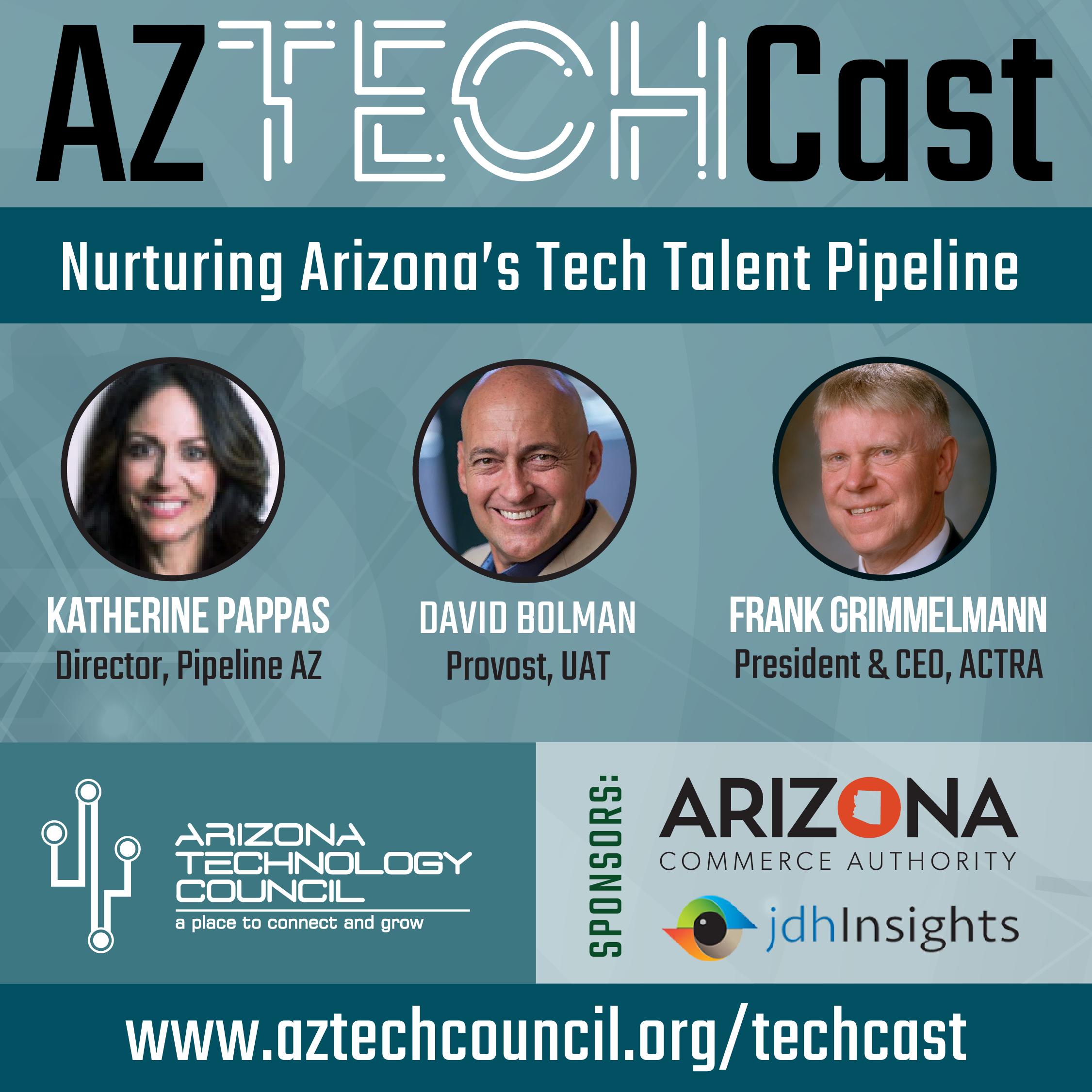 AZ TechCast Workforce-Development-Cultivating-Arizona’s-Tech-Talent-Future-FEATURE