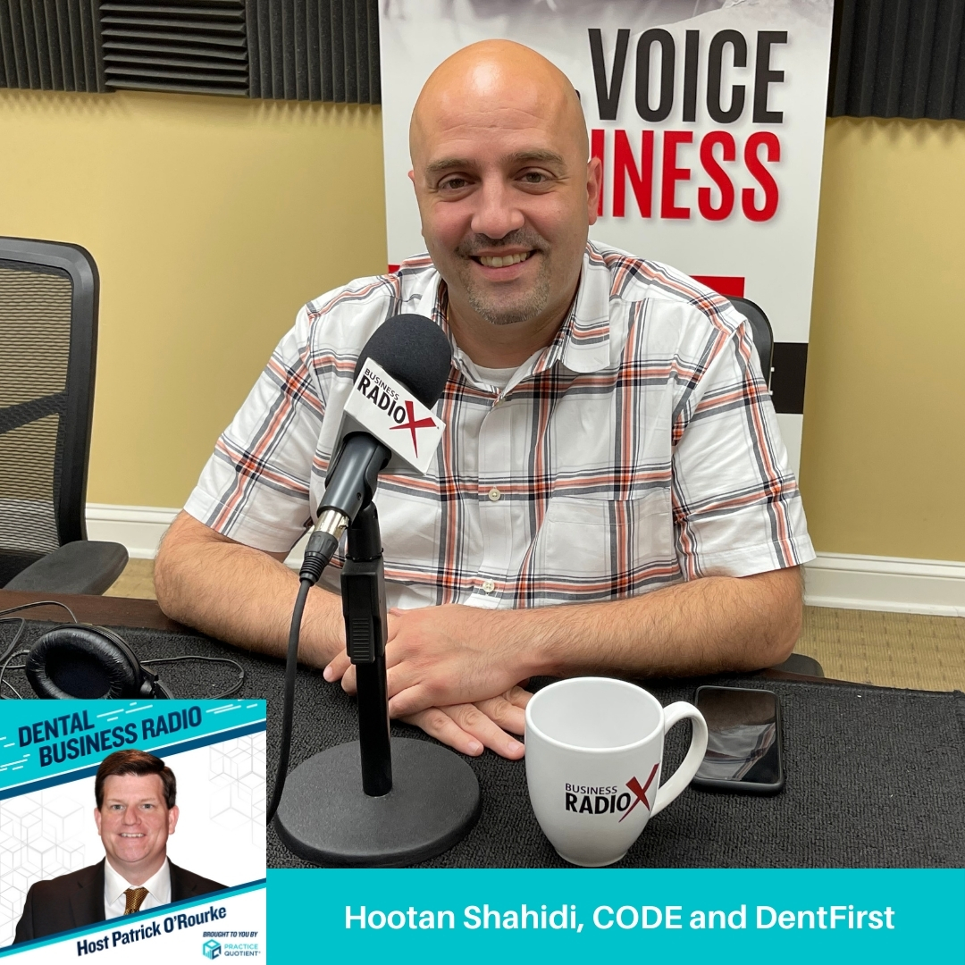 Hootan Shahidi, CODE and DentFirst - Business RadioX