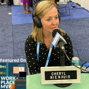 Workplace MVP LIVE from SHRM 2021:  Cheryl Nienhuis, Mayo Clinic