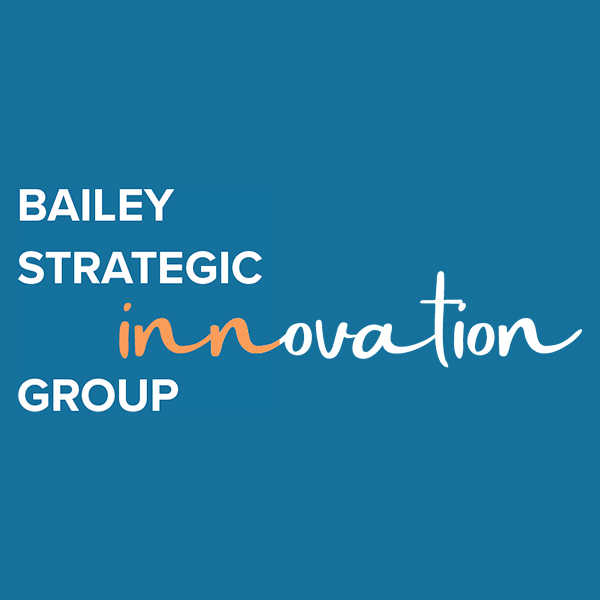 Bailey Strategic Innovation Group