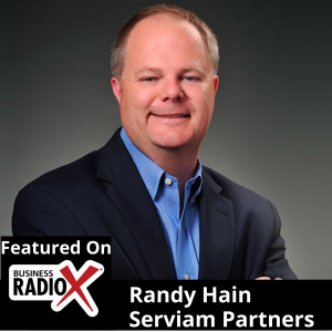 Randy Hain, Serviam Partners, and Author of Essential Wisdom for Leaders of Every Generation