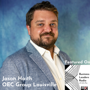 Supply Chain Obstacles in 2022, with Jason Haith, OEC Group Louisville