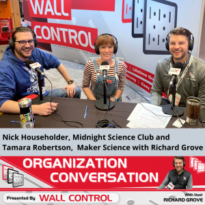 LIVE from WORKBENCHcon 2022: Tamara Robertson, Maker Science, and Nick Householder, Midnight Science Club