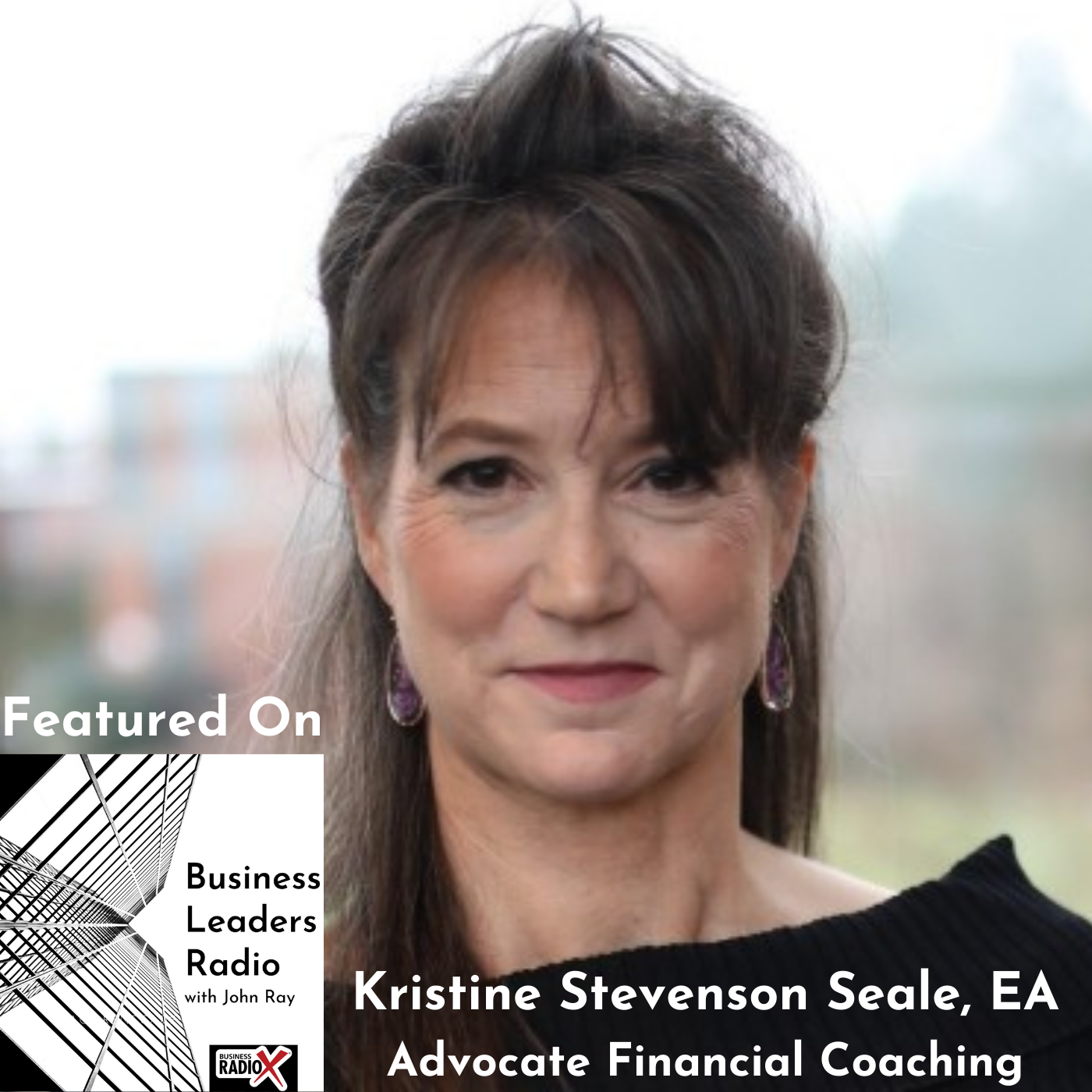 Business Leaders Radio Kristine Stevenson Seale