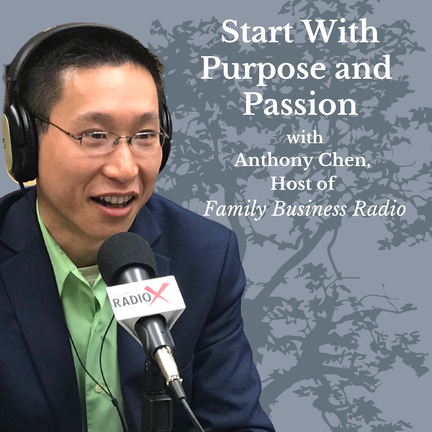 Family Business Radio Purpose