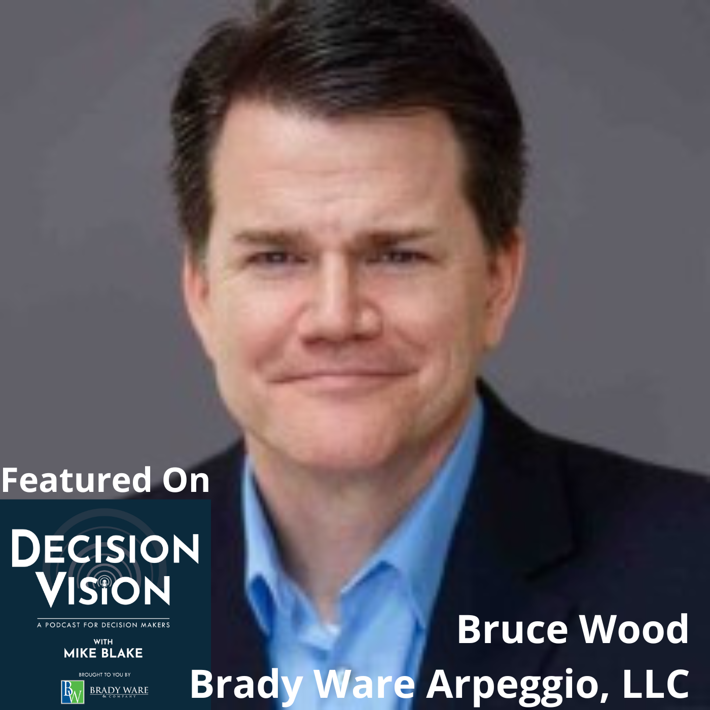 Decision Vision Bruce Wood