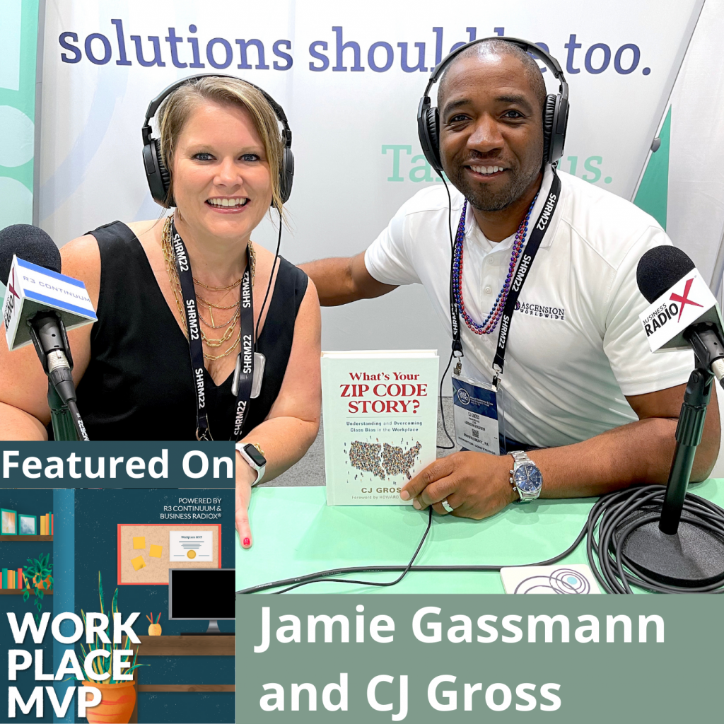 Workplace MVP LIVE From SHRM 2022: CJ Gross, Ascension Worldwide