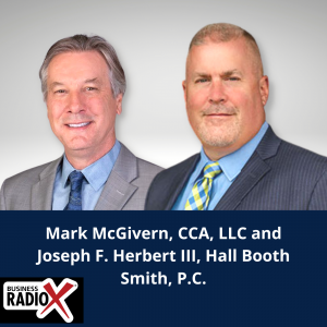 HBS Legal Trends: Mark McGivern, Construction Consulting Associates, and Joseph F. Herbert III, Hall Booth Smith, P.C.