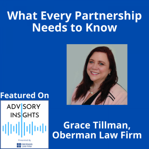 What Every Partnership Needs to Know, Grace Tillman, Oberman Law Firm