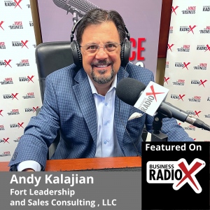 Andy Kalajian, Fort Leadership and Sales Consulting, LLC