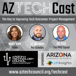 The Key to Improving Tech Outcomes: Project Management E33