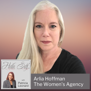 Arlia Hoffman, The Women’s Agency