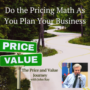 Do the Pricing Math As You Plan Your Business