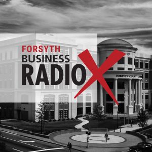 Forsyth Business RadioX joins forces with the Forsyth County Chamber of Commerce