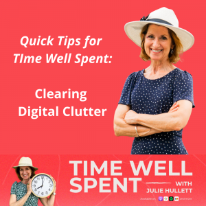 Clearing Digital Clutter