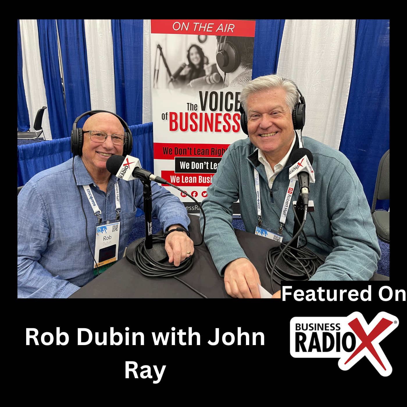 North Fulton Business Radio LIVE from SOAHR 2023: Rob Dubin, Motivational Speaker