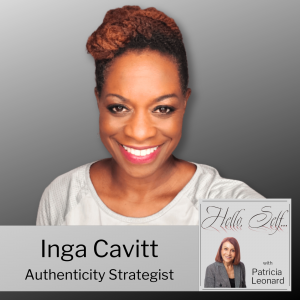Inga Cavitt,  Authenticity Strategist