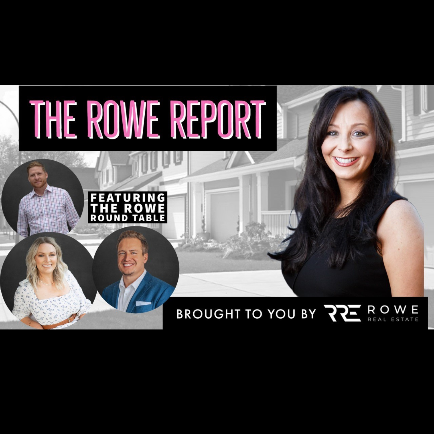 The Rowe Report