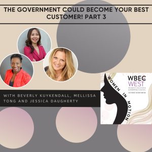 The Government Could Become Your Best Customer! Part 3