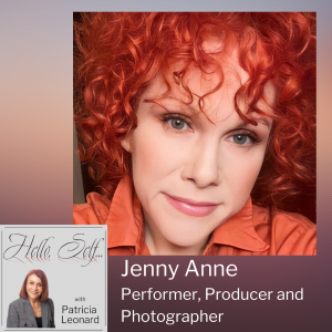 Jenny Anne, Performer, Producer and Photographer