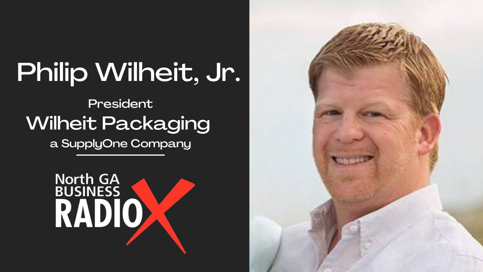 cover of episode Philip Wilheit, Jr. &#124;  Wilheit Packaging a SupplyOne Company