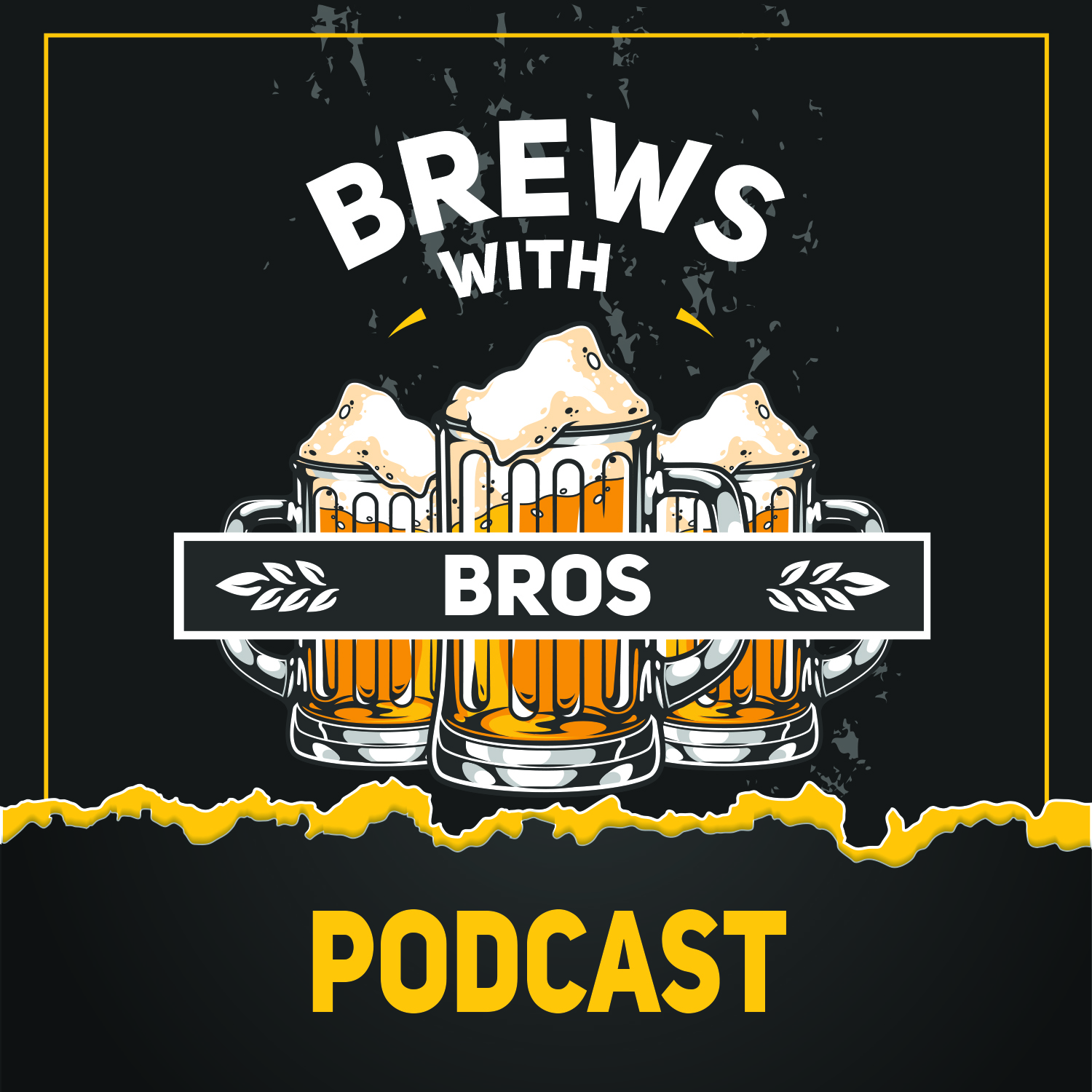 Brews with Bros Podcast