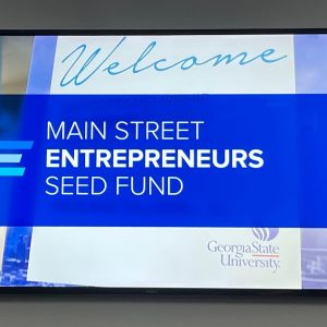 GSU Main Street Entrepreneurs Seed Fund Demo Day 2023