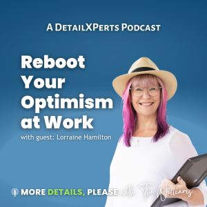 Reboot Your Optimism at Work E12