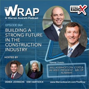The Wrap Podcast | Episode 064 | Building a Strong Future in the Construction Industry | Warren Averett