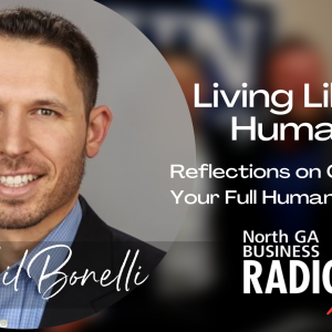 Phil Bonelli | Hopewell Farms GA – “Living Like A Human”
