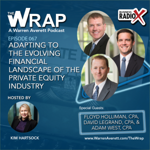 The Wrap Podcast | Episode 067 | Adapting to the Evolving Financial Landscape of the Private Equity Industry | Warren Averett