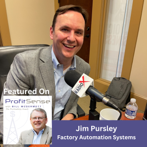 Workforce Challenges in the Manufacturing Sector, with Jim Pursley, Factory Automation Systems