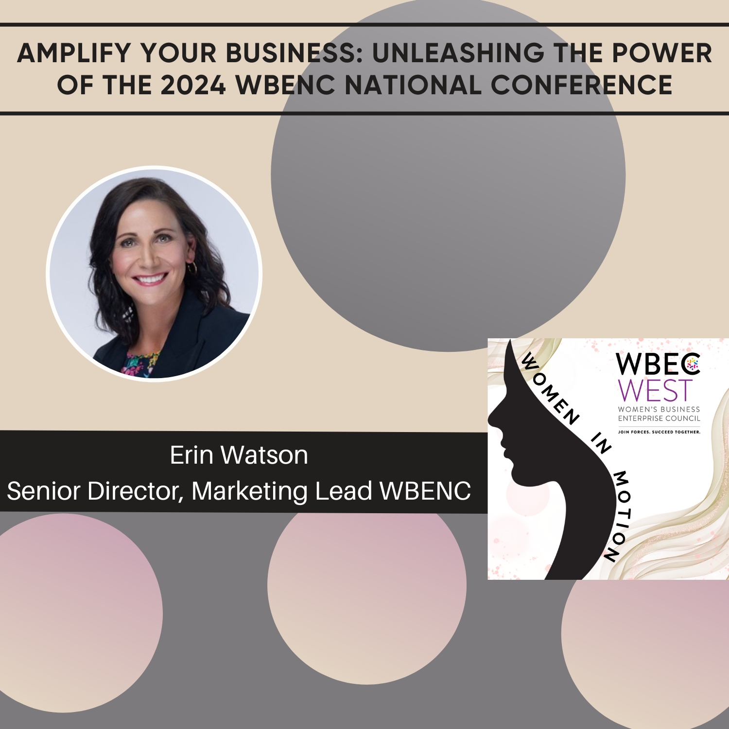 Amplify Your Business Unleashing the Power of the 2024 WBENC National