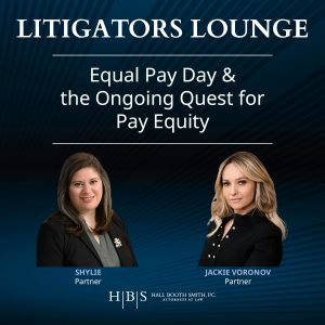 Equal Pay Day, Jacqueline Voronov, Shylie Bannon, Hall Booth Smith