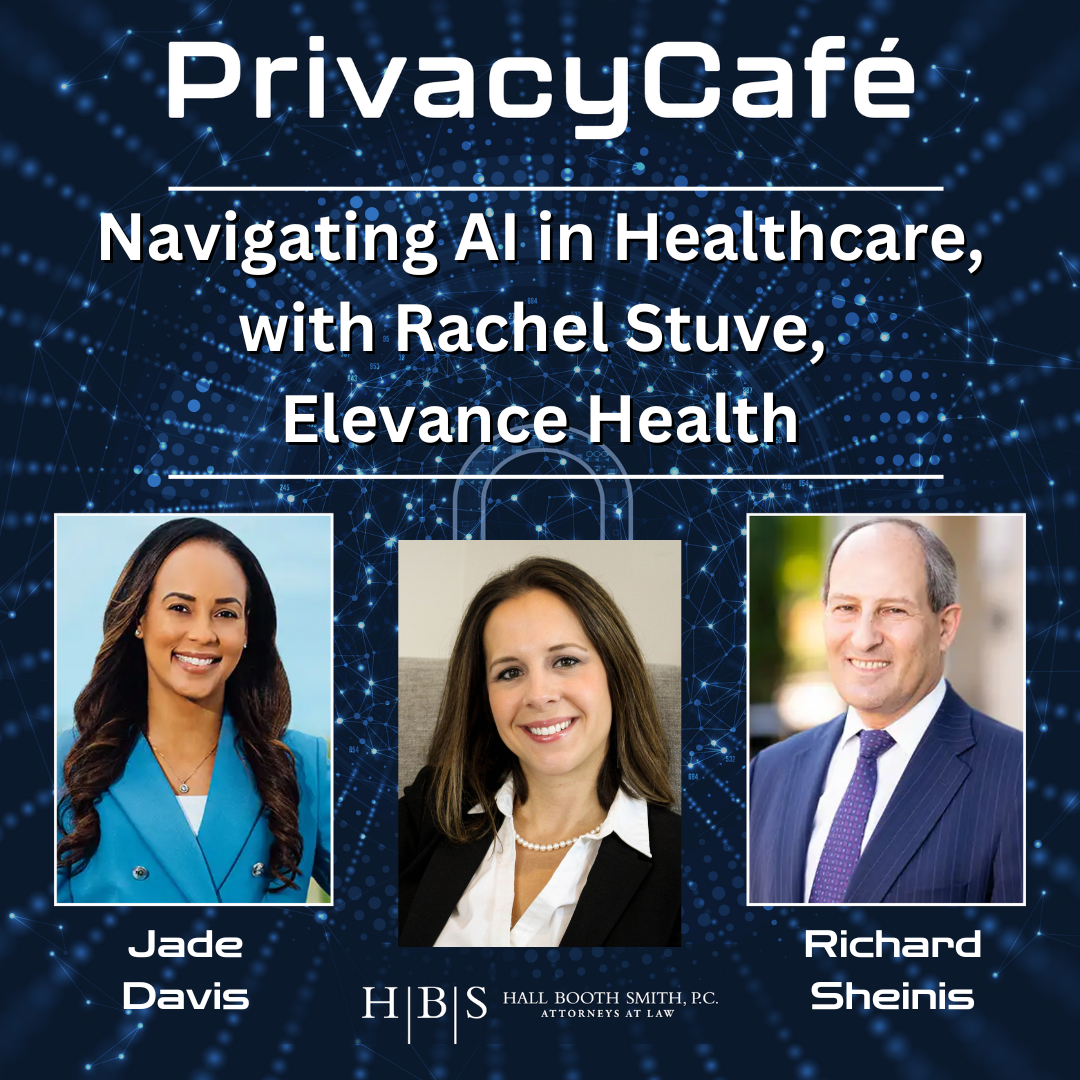Navigating AI in Healthcare, PrivacyCafé podcast