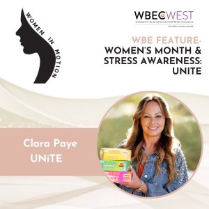 WBE Feature – Women‘s Month & Stress Awareness: UNiTE
