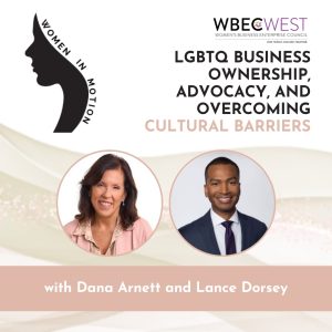 LGBTQ Business Ownership, Advocacy, and Overcoming Cultural Barriers