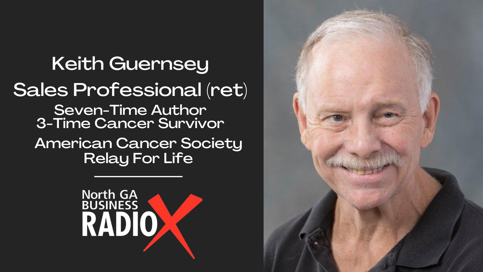 cover of episode Keith Guernsey &#124; Sales Leadership + Relay for Life Updates