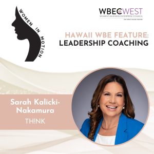 Hawaii WBE Feature: Leadership Coaching