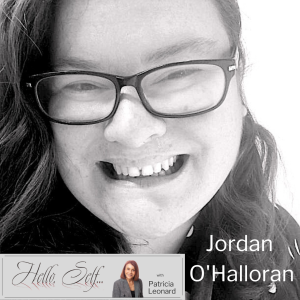 A Writer’s Path: Jordan O’Halloran, Author of  Clean Up on Aisle Three, Talks About Her Hello, Self… Moment